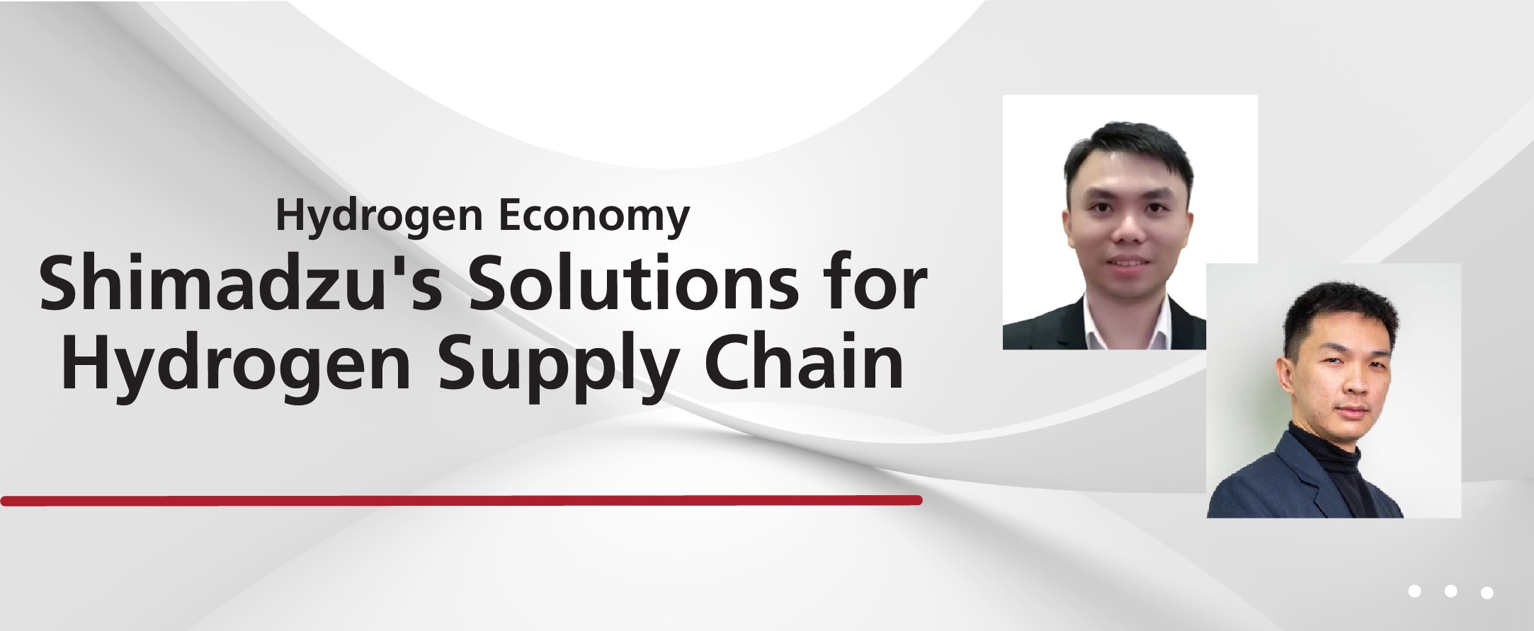 Hydrogen Economy - Shimadzu's Solutions for Hydrogen Supply Chain