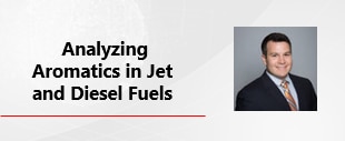 Analyzing Aromatics In Jet And Diesel Fuels Using LC-RID