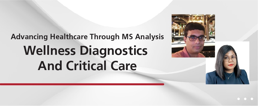 Advancing Healthcare Through MS Analysis: Wellness Diagnostics And Critical Care