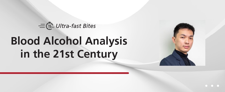 Modern Blood Alcohol Analysis Solutions | Shimadzu
