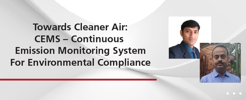 Towards Cleaner Air: CEMS – Continuous Emission Monitoring System for Environmental Compliance