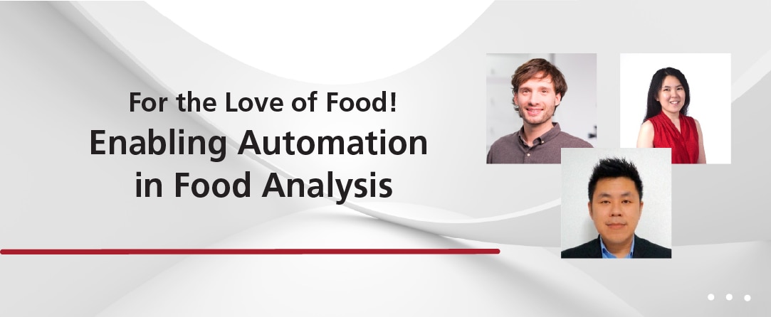 For The Love Of Food! Enabling Automation In Food Analysis