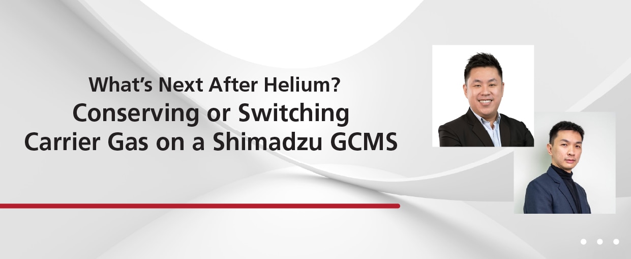 What's Next After Helium? Conserving Or Switching Carrier Gas On A Shimadzu GCMS