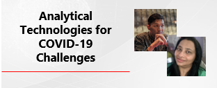 Analytical Technologies for COVID-19 Challenges