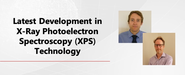 Latest Development In X-Ray Photoelectron Spectroscopy (XPS) Technology