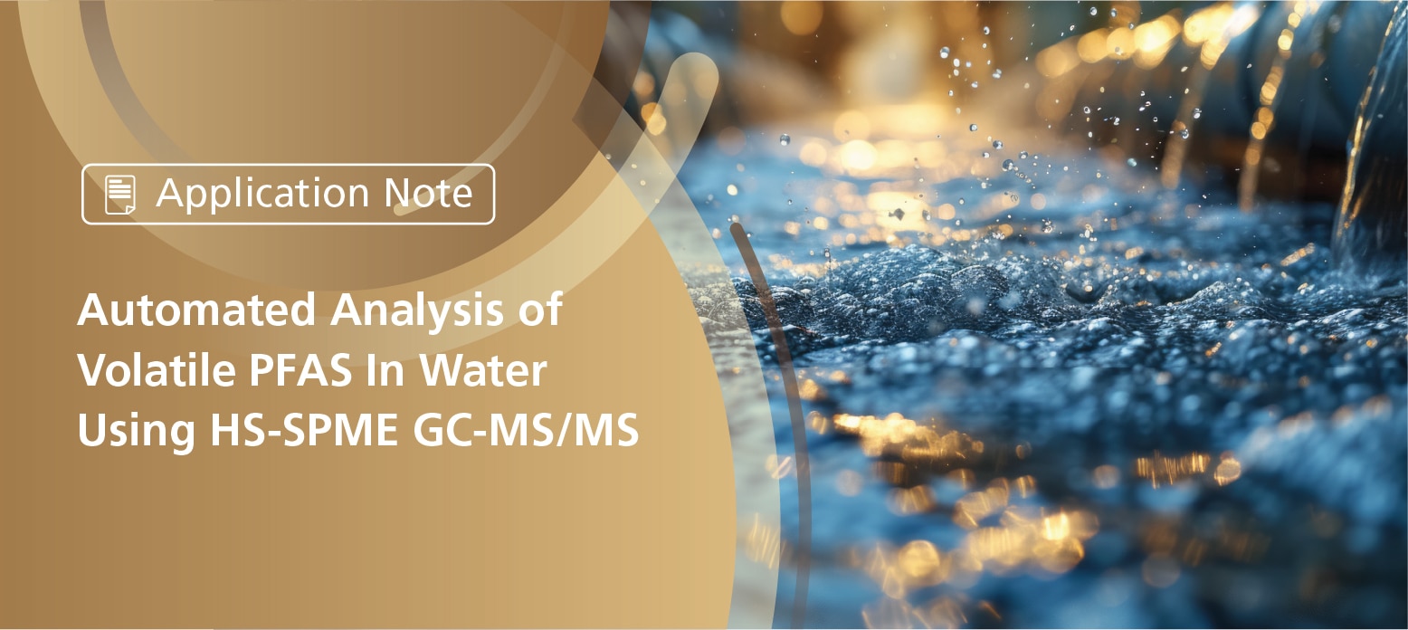 Automated Analysis Of Volatile PFAS In Water Using HS-SPME GC-MS/MS