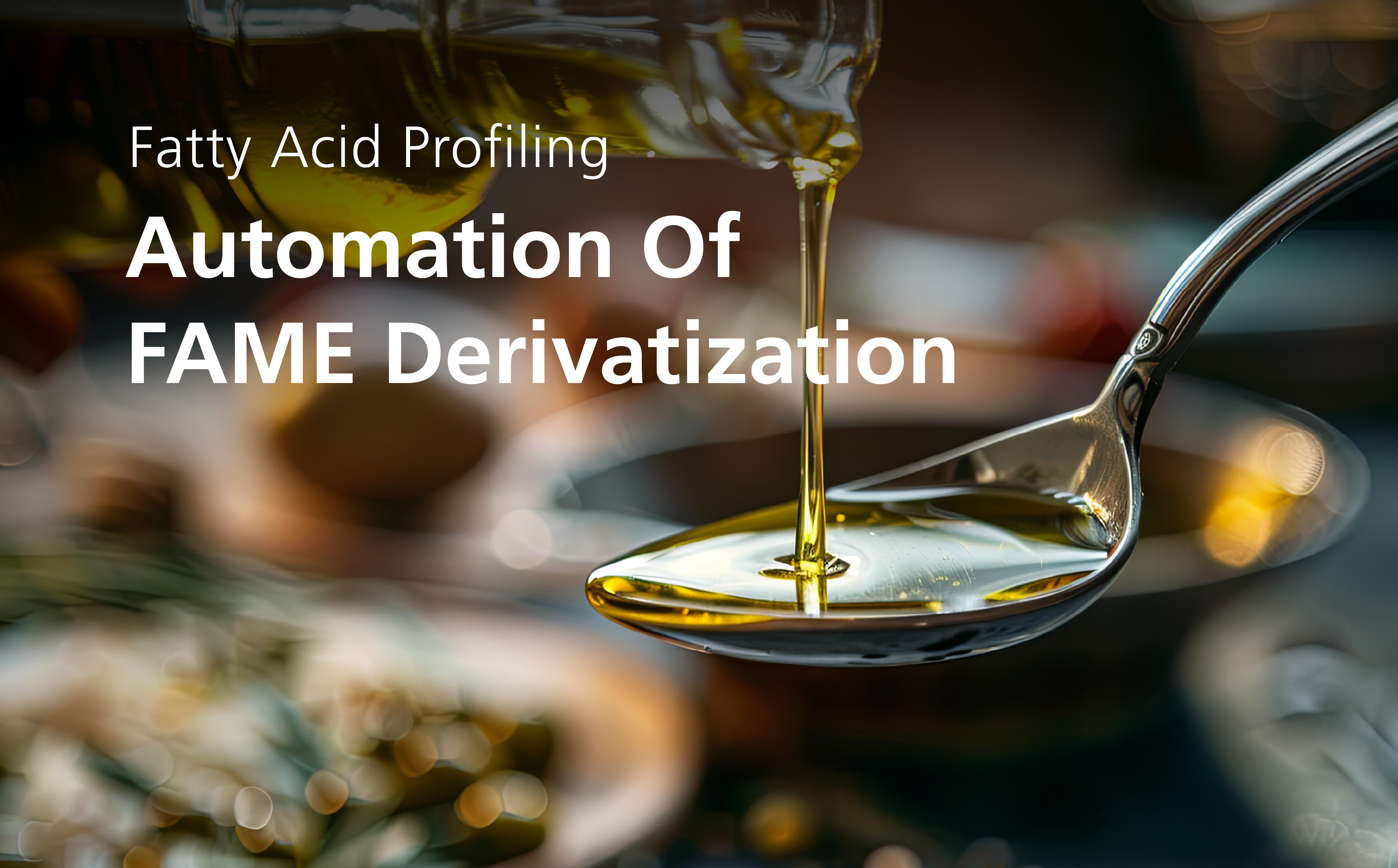 Fatty Acid Profiling: Automation Of FAME Derivatization