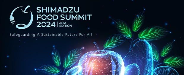 Shimadzu's First Ever Asia Food Summit: Latest Trends And Happenings