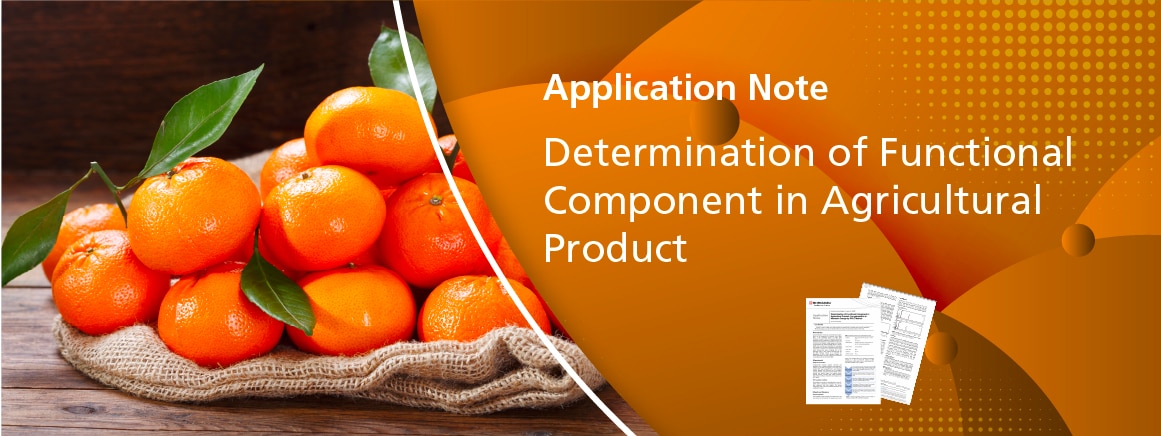 Determination of Functional Component in Agricultural Product